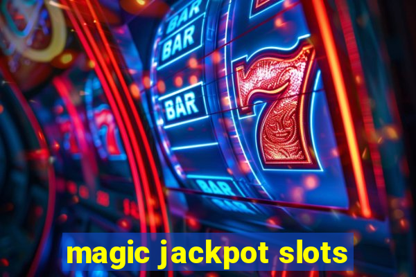 magic jackpot slots